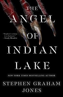 The Angel of Indian Lake by Jones, Stephen Graham