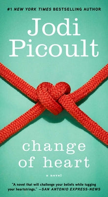 Change of Heart by Picoult, Jodi