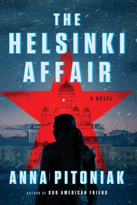 The Helsinki Affair by Pitoniak, Anna