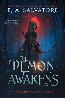 The Demon Awakens by Salvatore, R. A.