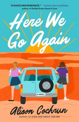 Here We Go Again by Cochrun, Alison