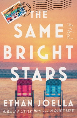 The Same Bright Stars by Joella, Ethan