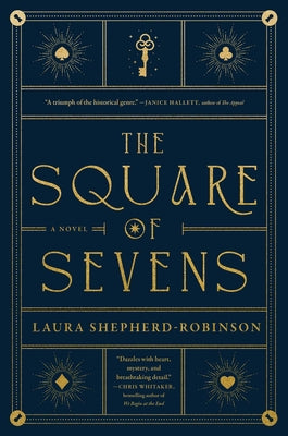 The Square of Sevens by Shepherd-Robinson, Laura