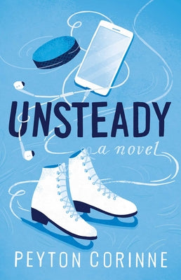 Unsteady by Corinne, Peyton