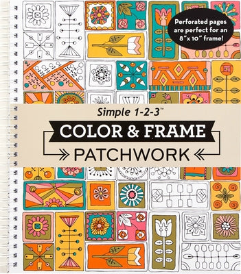 Color & Frame - Patchwork (Adult Coloring Book) by New Seasons