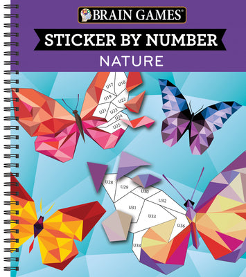 Brain Games - Sticker by Number: Nature (28 Images to Sticker) by Publications International Ltd