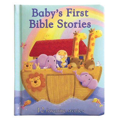 Baby's First Bible Stories by Elliot, Rachel