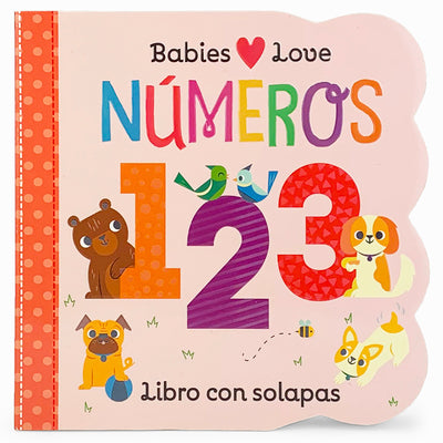 Babies Love Numeros = Babies Love Numbers by Cottage Door Press