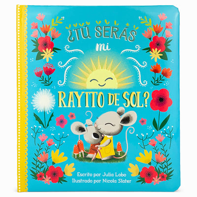 ¿Tú Serás Mi Rayito de Sol? by Cottage Door Press