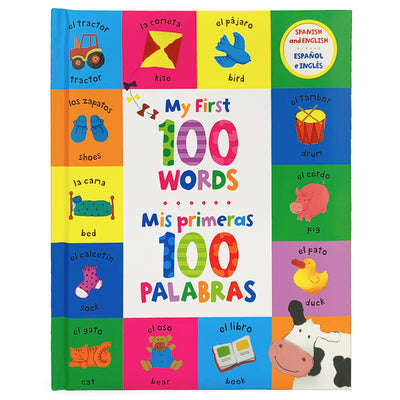 My First 100 Words / MIS Primeras 100 Palabras (Bilingual) by Parragon Books