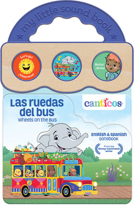 Canticos Wheels on the Bus (Bilingual) by Jaramillo, Susie