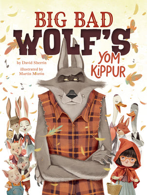 Big Bad Wolf's Yom Kippur by Sherrin, David
