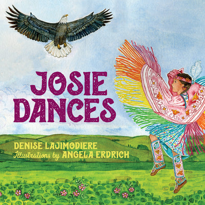 Josie Dances by Lajimodiere, Denise
