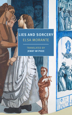 Lies and Sorcery by Morante, Elsa