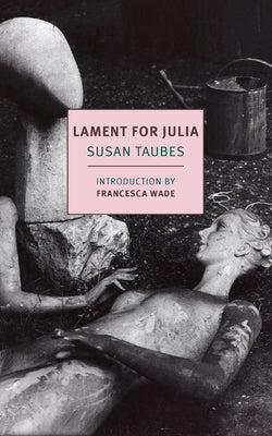 Lament for Julia by Taubes, Susan