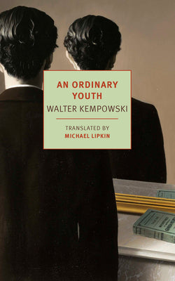 An Ordinary Youth by Kempowski, Walter