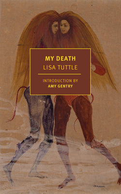 My Death by Tuttle, Lisa