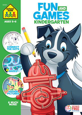 School Zone Fun and Games Kindergarten Activity Workbook by Zone, School