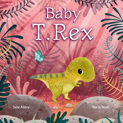 Baby T. Rex by Abery, Julie