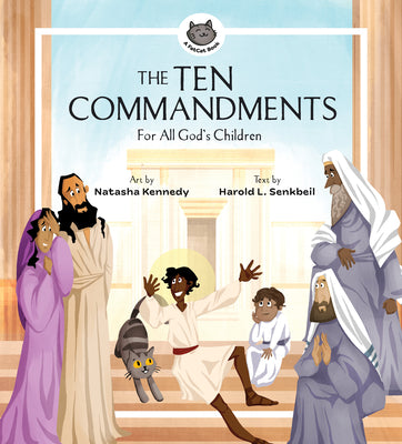 The Ten Commandments: For All God's Children by Kennedy, Natasha