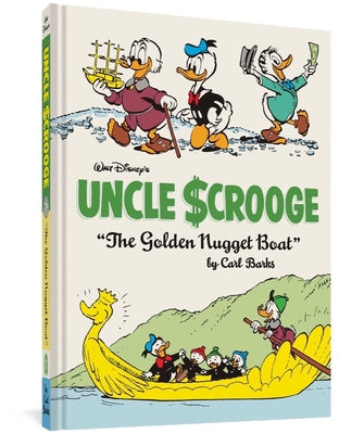 Walt Disney's Uncle Scrooge the Golden Nugget Boat: The Complete Carl Barks Disney Library Vol. 26 by Barks, Carl