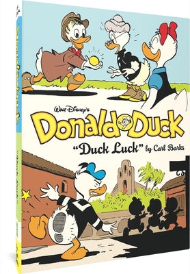 Walt Disney's Donald Duck Duck Luck: The Complete Carl Barks Disney Library Vol. 27 by Barks, Carl