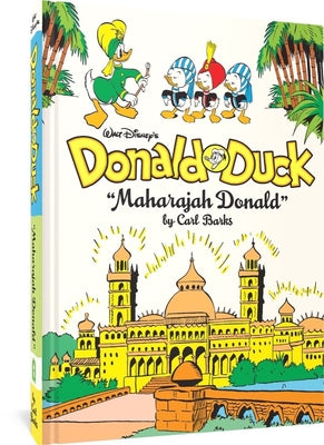 Walt Disney's Donald Duck Maharajah Donald: The Complete Carl Barks Disney Library Vol. 4 by Barks, Carl