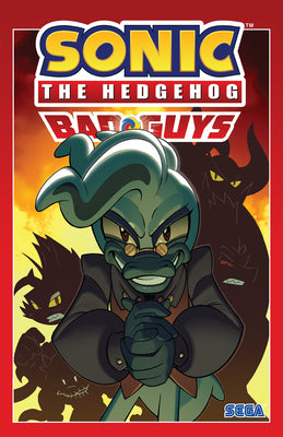 Sonic the Hedgehog: Bad Guys by Flynn, Ian