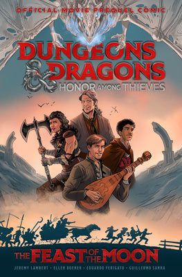 Dungeons & Dragons: Honor Among Thieves--The Feast of the Moon (Movie Prequel Comic) by Lambert, Jeremy