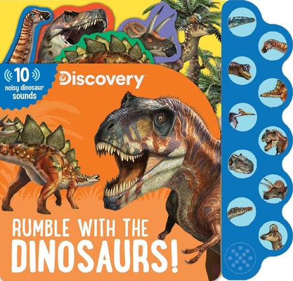 Discovery: Rumble with the Dinosaurs! by Feldman, Thea