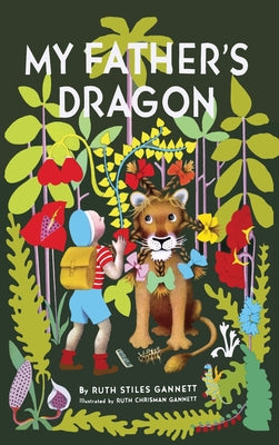 My Father's Dragon by Gannett, Ruth Stiles