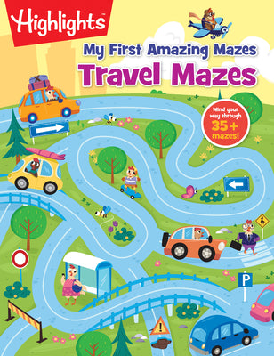 Travel Mazes by Highlights