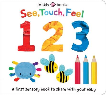 See Touch Feel: 123 by Priddy, Roger