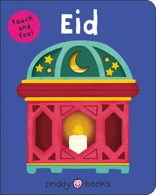 Eid: (Bright Baby Touch & Feel) by Priddy, Roger