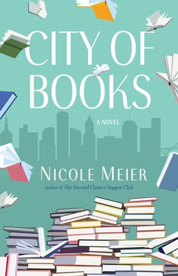 City of Books by Meier, Nicole