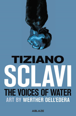 The Voices of Water by Sclavi, Tizlano