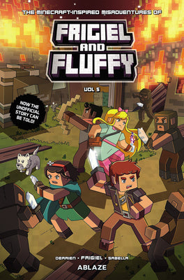 The Minecraft-Inspired Misadventures of Frigiel & Fluffy Vol 5 by Frigiel
