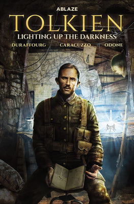 Tolkien: Lighting Up the Darkness by Duraffourg, Willy