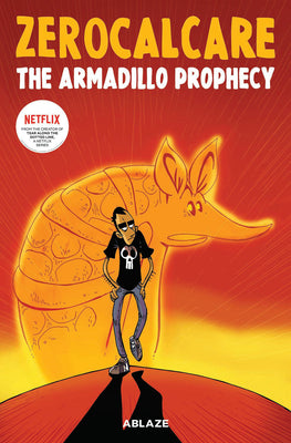 Zerocalcare's the Armadillo Prophecy by Zerocalcare