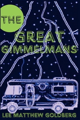 The Great Gimmelmans by Goldberg, Lee Matthew