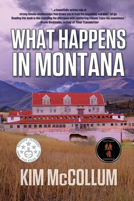 What Happens in Montana by McCollum, Kim