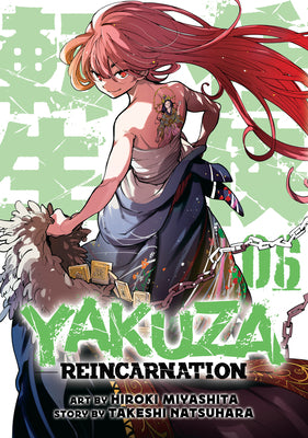 Yakuza Reincarnation Vol. 6 by Natsuhara, Takeshi