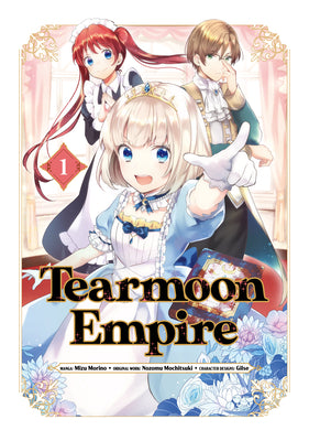 Tearmoon Empire (Manga) Volume 1 by Mochitsuki