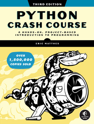 Python Crash Course, 3rd Edition by Matthes, Eric