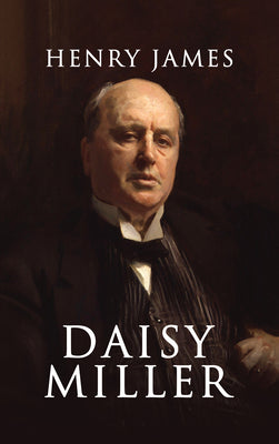 Daisy Miller by James, Henry