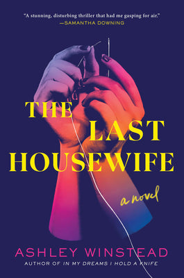 The Last Housewife by Winstead, Ashley