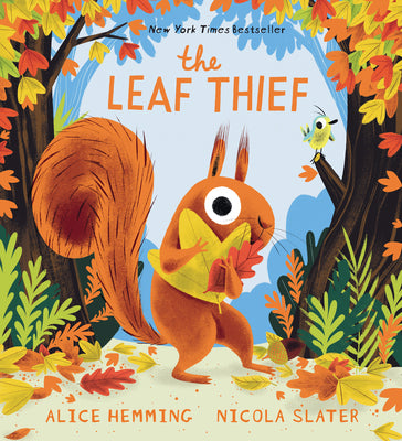 The Leaf Thief by Hemming, Alice