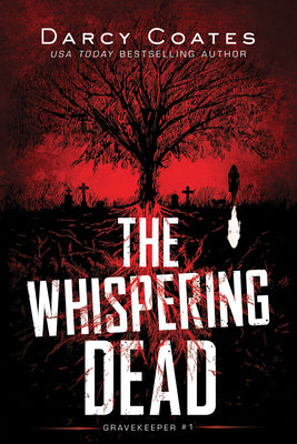 The Whispering Dead by Coates, Darcy