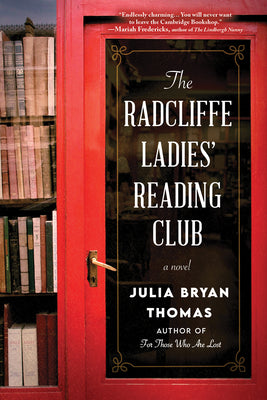 The Radcliffe Ladies' Reading Club by Bryan Thomas, Julia