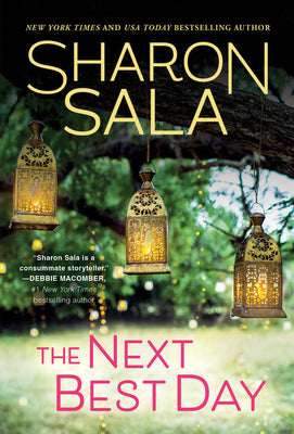 The Next Best Day by Sala, Sharon